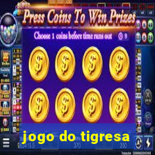 jogo do tigresa